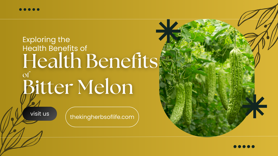 Exploring the Health Benefits of Bitter Melon